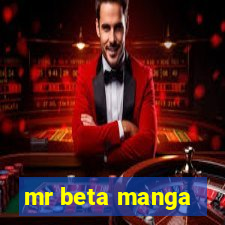 mr beta manga